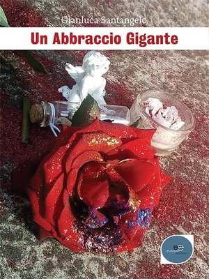 cover image of Un Abbraccio Gigante